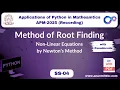 Non-Linear Equations by Newton s Method Session 4 Applications of Python in Mathematics APM-2025
