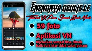 Download Enengnya geulis le - Tutorial pmv menggunakan aplikasi VN MP3