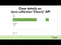 Clear details on Java collection Clear API