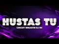 Lagu HUSTAS TU CIRCUIT REMASTER DJ NK