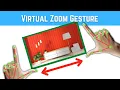 Virtual Zoom Gesture using OpenCV Python CVZone