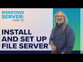 How to Set Up File Server on Windows Server 2022