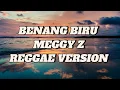 BENANG BIRU REGGAE VERSION - Cover by Arabs