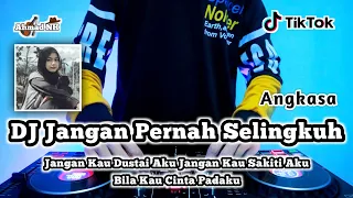 Download DJ REMIX JANGAN PERNAH SELINGKUH - VIRAL TIKTOK TERBARU FULL BASS 2K21 MP3
