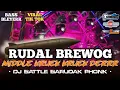 Download Lagu DJ BATTLE RUDAL BREWOG AUDIO • MIDDLE KRUEK KRUEK BER VIRAL TIK TOK 2025