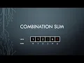 Coding Interview Problem - Combination Sum