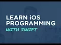 Learn iOS Programming with Swift Let s Get Started