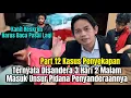 Lagu Part 12 - Ternyata Disandera 3 Hari 2 Malam, Masuk Unsur Penyanderaan 5 Pekerja di Gudang J\u0026T 