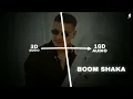 Boom Shaka - 16D Audio 🎧 | KR$NA, Dhanda Nyoliwala | Infinity Jaat