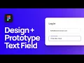 How to Design Prototype Material Design Text Fields in Figma