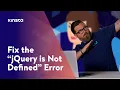 5 Easy Ways to Fix the jQuery is Not Defined Error