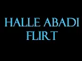 Download Lagu Halle Abadi - FLIRT Karaoke/Instrumental