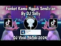 Download Lagu DJ PERCAYALAH PADAKU MESKI DIGELAP MALAM - FUNKOT KAMU NGGAK SENDIRRIAN BY DJ SELLY VIRAL TIKTOK !!