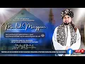 9/11/2025 | Bacaan Maulid Dhiya'ul Lami ᴴᴰ | Ribat Al Musthofa | Ustaz Muhaizad Bin Mohamed