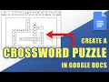 TUTORIAL Create a Printable CROSSWORD PUZZLE in Google Docs Easy