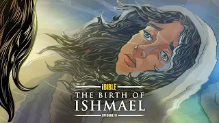 iBible Episode 11 The Birth of Ishmael RevelationMedia