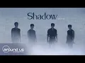 Lagu [HIGHLIVE] 비스트 (BEAST) 하이라이트 (HIGHLIGHT) - Shadow (그림자)