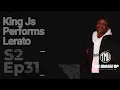 Lagu Dj Farmer X King JS- Lerato | The Mash Up | S2- EP 31 | December Special 
