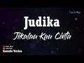 Judika - Jikalau Kau Cinta (Karaoke Version)