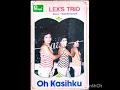 Download Lagu Oh Kasihku - Lex's Trio
