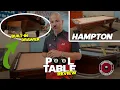 Hampton Pool Table Review