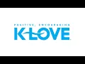 K-Love San Antonio Texas