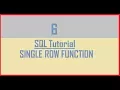 Tutorial 6 SQL Single Row Function