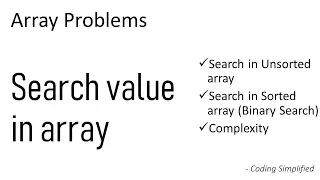 Array - 15 Search a value in Unsorted Sorted Array