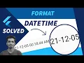 How to Format DateTime in Flutter