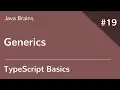 TypeScript Basics 19 - Generics
