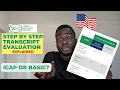 WES Evaluation EXPLAINED DETAILED Step-By-Step Guide For GRAD SCHOOL