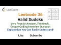 Leetcode 36 Valid Sudoku - Very Popular Amazon Facebook Google Coding Interview Question
