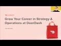Grow Your Career in Strategy Operations Hosted by DoorDash