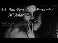 J.J. Abel Feat. Carla Fernandez - Mi Amor