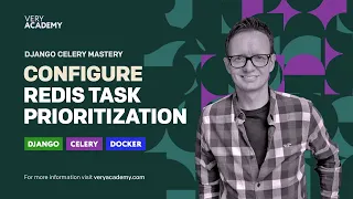 Python Django Celery Course Configuring Task Prioritization Redis