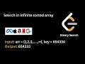 14 Search in infinite sorted array Binary Search Hindi