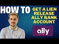 How to get a lien release from Ally bank l Double Z