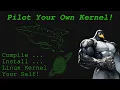 Customizing Linux Kernel Your First Step into Kernel Hacking