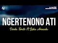 Download Lagu Ngertenono Ati - Dinda Teratu Ft. Siska Amanda (LIRIK)