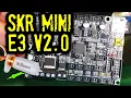 NEW SKR Mini E3 V2 0 Review Install - Best Ender 3 Upgrade