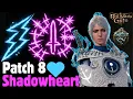 MOST OP SHADOWHEART Build Patch 8 - Baldur s Gate 3