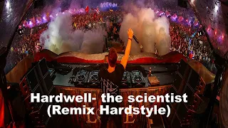 Download Hardwell - The Scientist (Remix Hardstyle) MP3