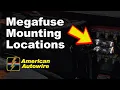 American Autowire MEGA fuse mounting locations