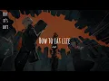Lagu how to eat life - eve「lo-fi remix」
