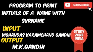 PROGRAM TO PRINT INITIALS OF A NAME WITH SURNAME CLASS 10 JAVA ICSE