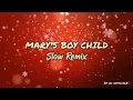 Download Lagu Mary's Boy Child - Dj HD Official Official - (Christmas Slow Remix) - DD Production 2023