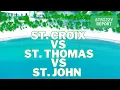 Moving to the USVI St Croix vs St Thomas vs St John Which Island is Best for YOU