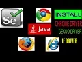 How TO Setup Gecko driver Chrome Driver and IE driver for Selenium WebDriver