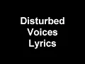 Disturbed - Voices - Lyrics