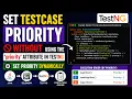 Set Testcase Priority WITHOUT Using the priority Attribute in TestNG Set Priority Dynamically